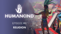 Humankind Dev Diary Part 08 Religion EN Thumb.png