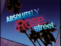AbsolutelyRoseStreet title.png