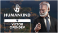 Humankind Trailer Victor OpenDev Thumbnail.png